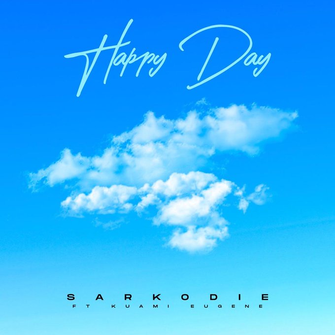 Sarkodie - Happy Day